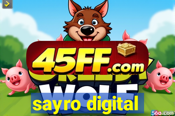 sayro digital